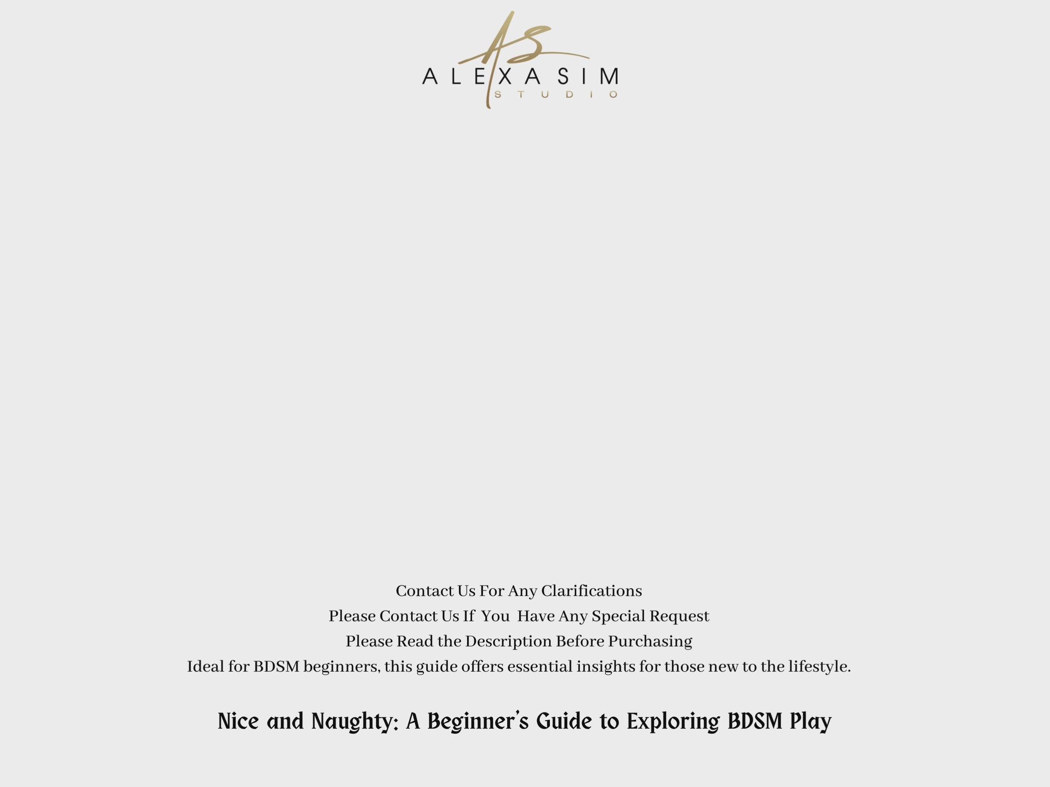 Nice and Naughty A Beginner's Guide to Exploring BDSM Play