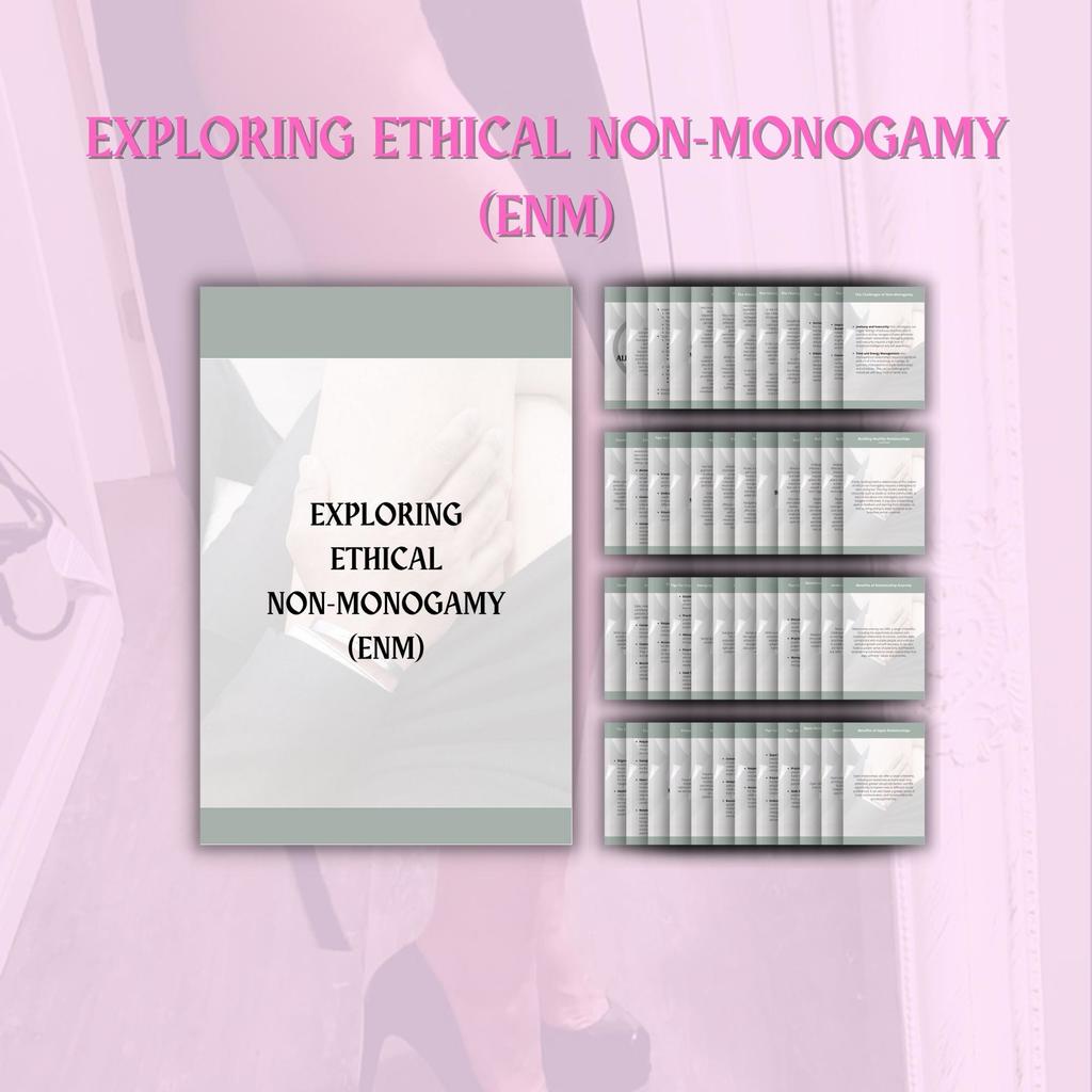 Ethical Non Monogamy