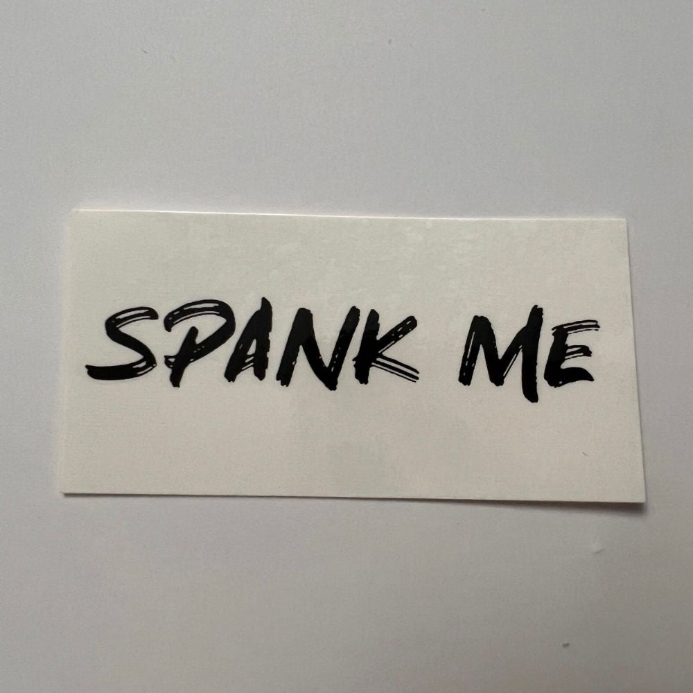 Spank Me Waterproof Tattoo